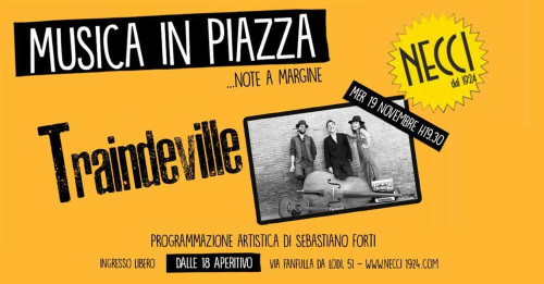 Traindeville live concert per "Note a margine"