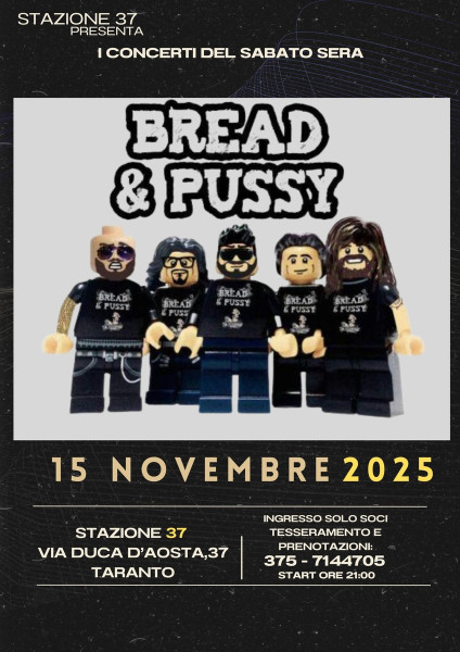 Bread & Pussy: irriverenti, simpatici, divertenti!!!
