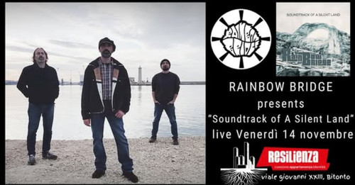 Rainbow Bridge presents Soundtrack of a silent land