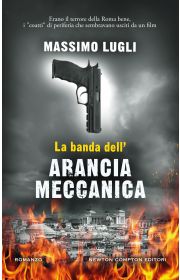 Tintilia Noir: La banda dell’Arancia Meccanica con Massimo Lugli