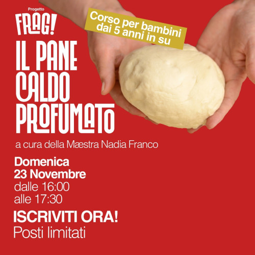 Laboratorio di cucina per bambini | Il pane caldo profumato