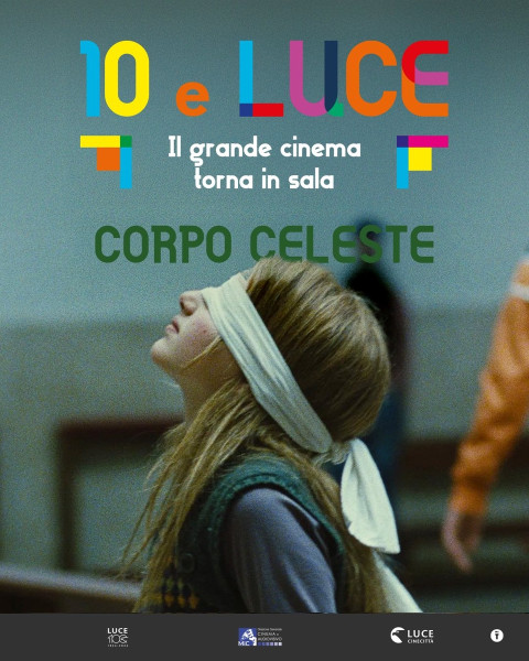 Corpo Celeste di Alice Rohrwacher (It, 2011) Rassegna 10 e Luce