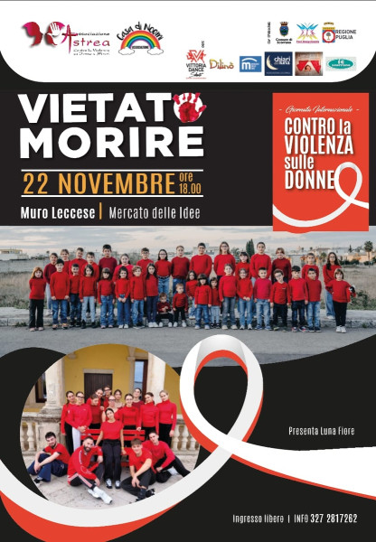 Progetto VIETATO MORIRE promosso dall'associazione ASTREA e finanziato dalla Regione Puglia.