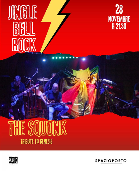 JINGLE BELL ROCK presenta THE SQUONK Genesis Tribute