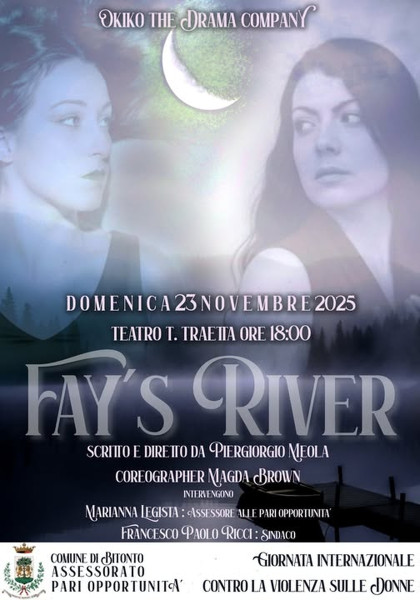 Spettacolo Teatrale: "Fay's river"