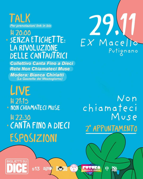 Rassegna Non Chiamateci Muse | live Canta Fino a Dieci & more @Ex Macello Putignano