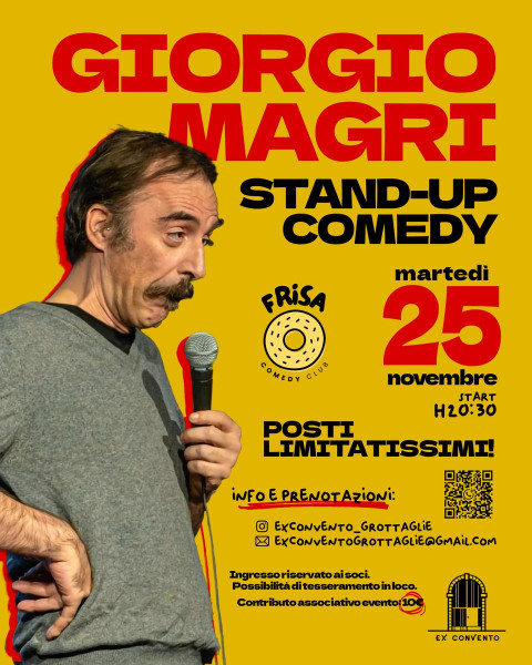 Stand-Up Comedy - Giorgio Magri all' Ex Convento