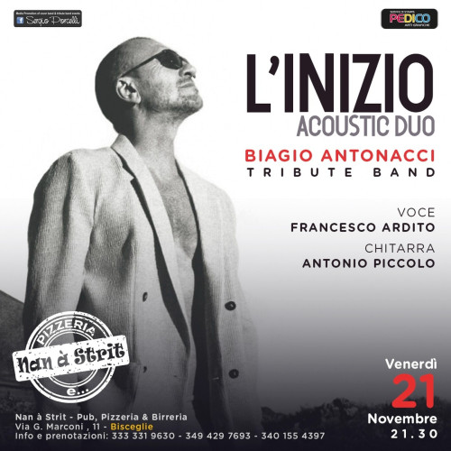 L'Inizio Biagio Antonacci tribute band Acoustic duo live a Bisceglie