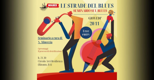 Le strade del blues  Seconda serata