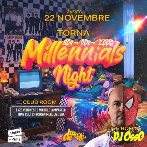Millennials night con dj Osso