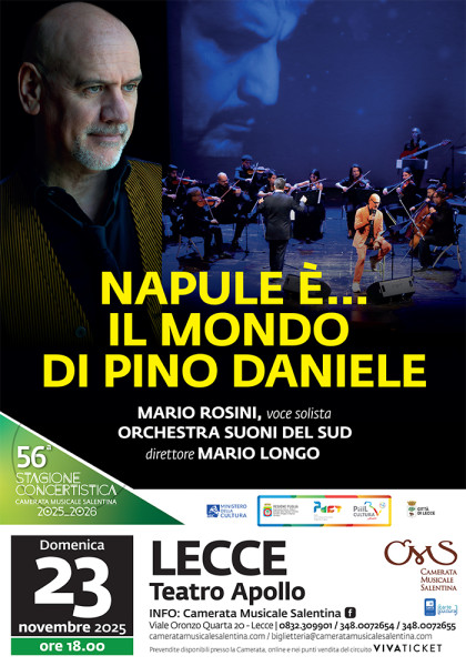 Napule E'... Il Mondo di Pino Daniele, Mario Rosini, voce solista, Orchestra Suoni del Sud, diretta da Mario Longo