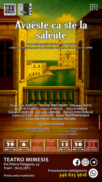 Avaèste ca sté la saléute - due atti comici in dialetto tranese