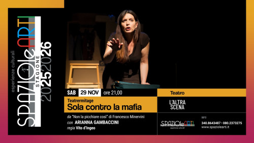 SOLA CONTRO LA MAFIA    Arianna Gambaccini - Teatrermitage