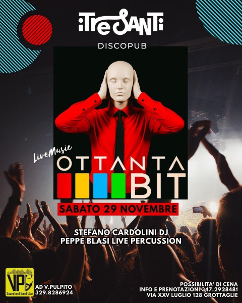 Ottanta Bit live + dj Set
