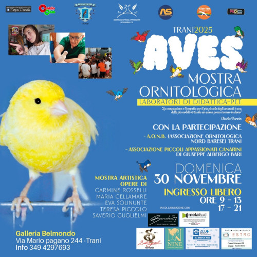 Aves Trani 2025 - Mostra Ornitologica e Laboratori di didattica pet a Trani