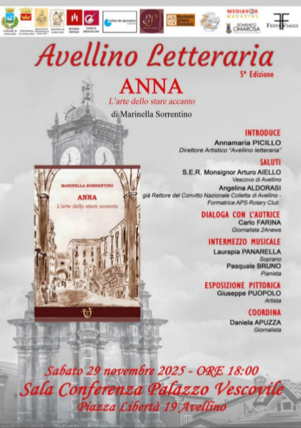 Anna. L’arte dello stare accanto  L’autrice Marinella Sorrentino, ad Avellino Letteraria