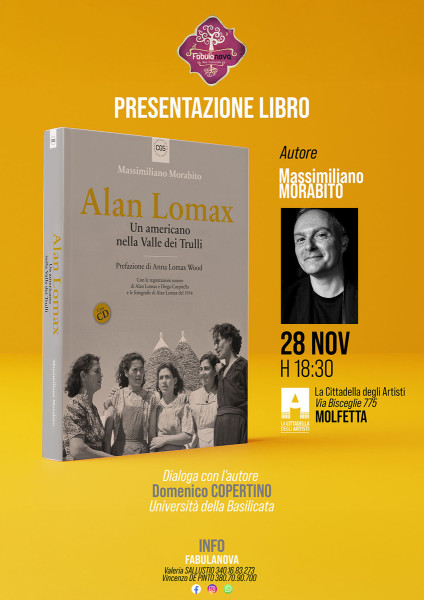 Alan Lomax. Un americano nella Valle dei Trulli di Morabito