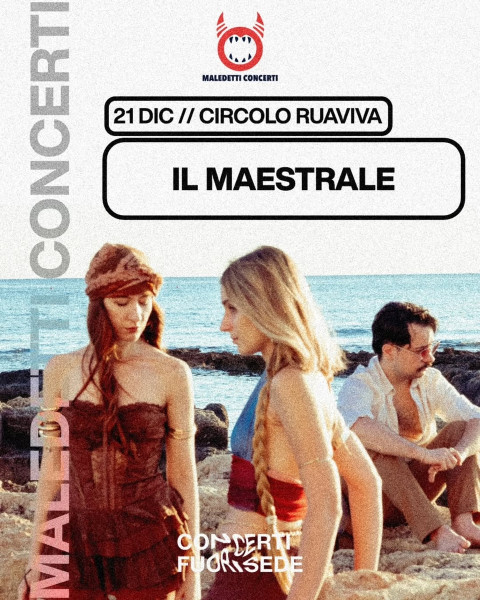 IL MAESTRALE - Le Maioliche Tour | Circolo Ruaviva