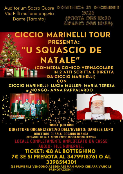 " 'U SQUASCIO DE NATALE" Commedia comico vernacolare tarantina