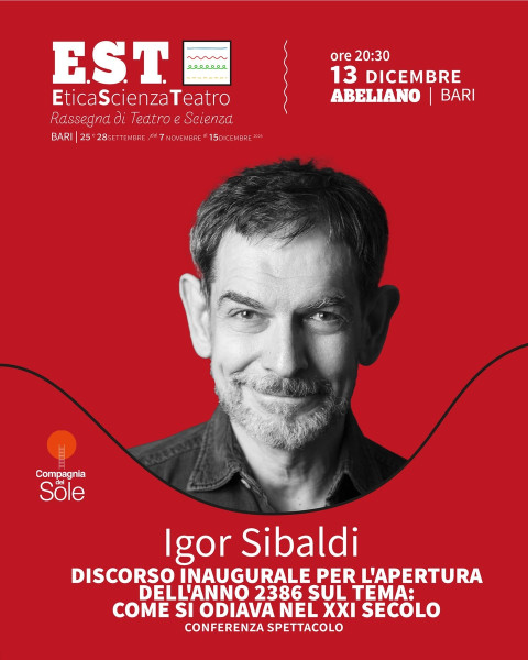 E.S.T - Etica, Scienza e Teatro | Igor Sibaldi