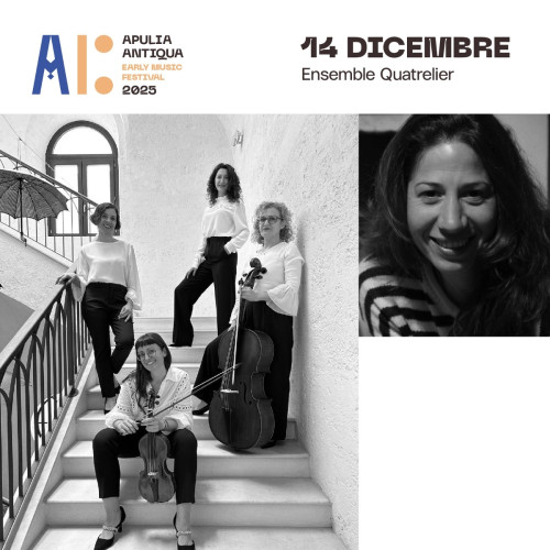 È un foco quel d’amore | Ensemble Quatrelier  Apuliantiqua Early Music Festival 2025