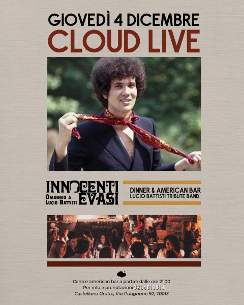 Innocenti Evasi - Tributo a Lucio Battisti live at Cloud
