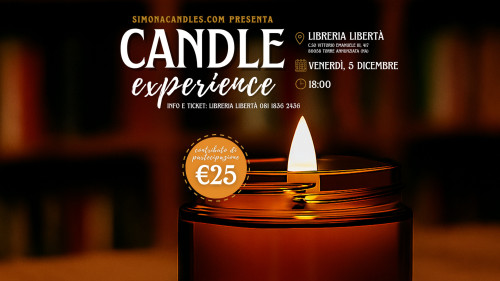 La "Candle Experience" di Simona Candles arriva alla Libreria LIBERTÀ, all'insegna del mindfulness