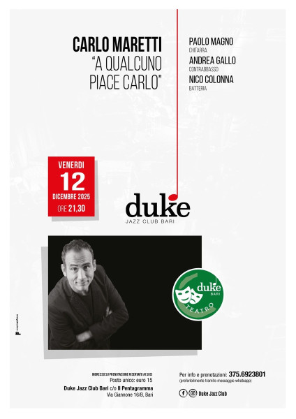 CARLO MARETTI in "A QUALCUNO PIACE.. CARLO"