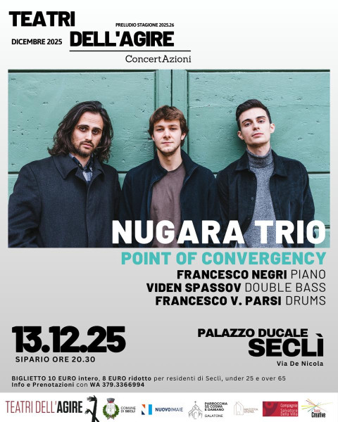 Nugara Trio POINT OF CONVERGENCY concerto per Teatri dell'Agire 2025.26