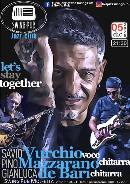 Live Jazz - Savio Vurchio & Pino Mazzarano - Let's Stay Together