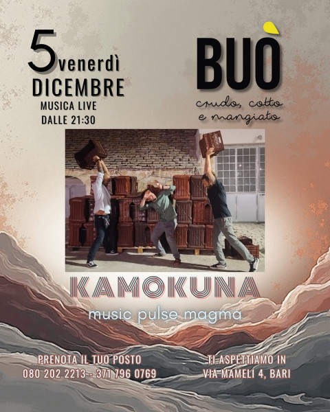 I Kamokuna live da Buò