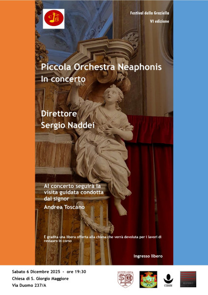 Festival Corale della Graziella VI edizione - Piccola orchestra Neaphonis con Direttore Sergio Naddei