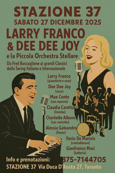 Larry Franco & Dee Dee Joy e l'orchestra stellare