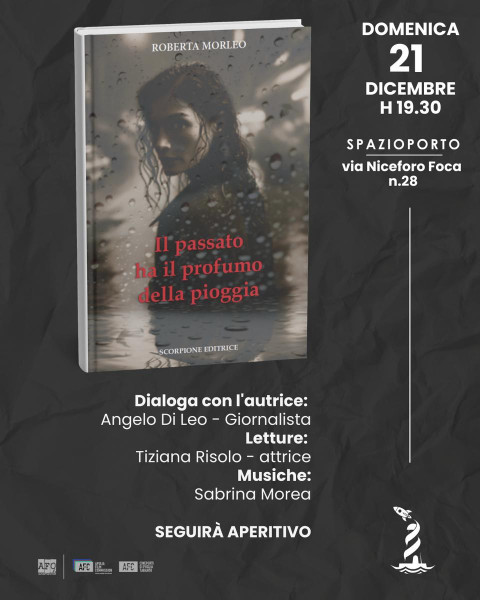 Roberta Morleo presenta "Il passato ha il profumo della pioggia"