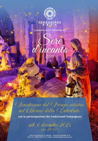 Rassegna Sere d'Incanto 2025 / 6 - 10 dicembre 2025 / Polo Museale di Trani