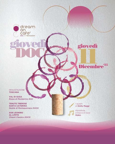 GIOVEDÌ DOC  Vino arte e musica