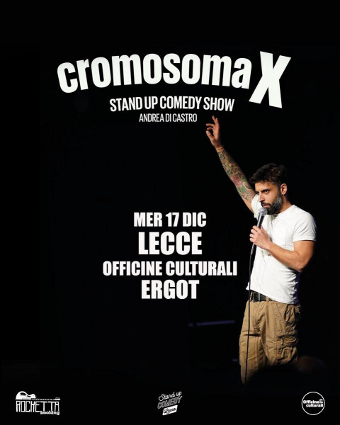 Andrea Di Castro in "Cromosoma X" a Lecce