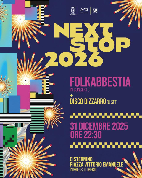 NEXT STOP: 2026 - Capodanno con Folkabbestia live & Disco Bizzarro djset