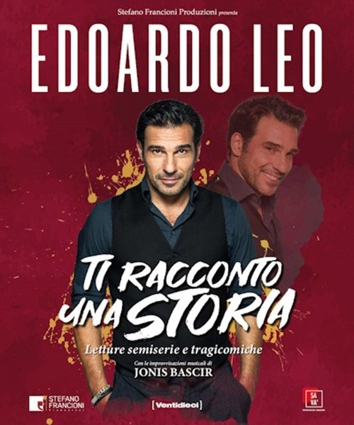 Edoardo Leo - Ti racconto una storia