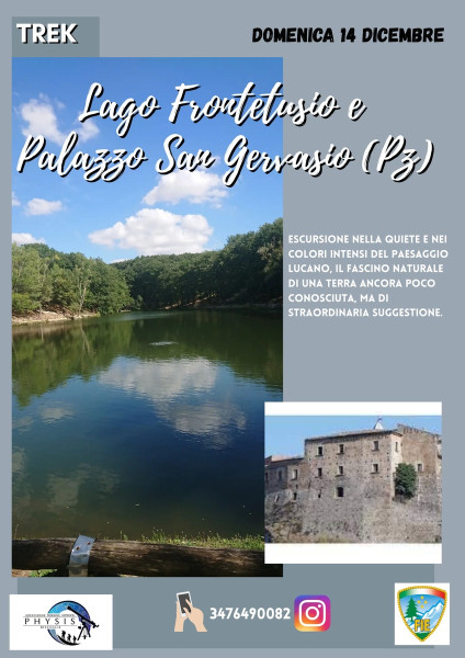 Trek: Lago Frontetusio e Palazzo San Gervasio (Pz)
