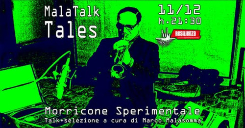 MalaTalk Tales - Morricone Sperimentale