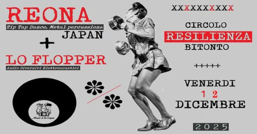 REONA + Lo Flopper - Tokyo vs Bari