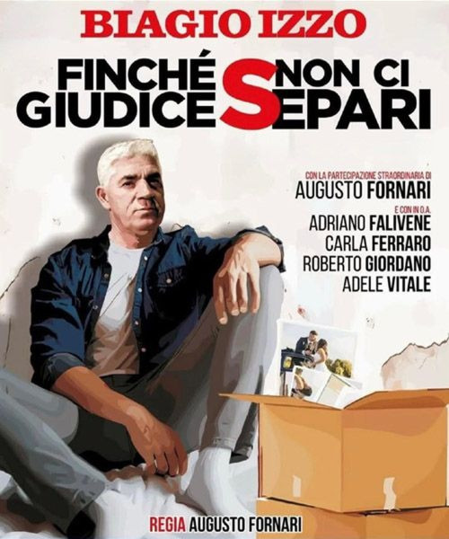 Biagio Izzo - Finche' Giudice Non Ci Separi