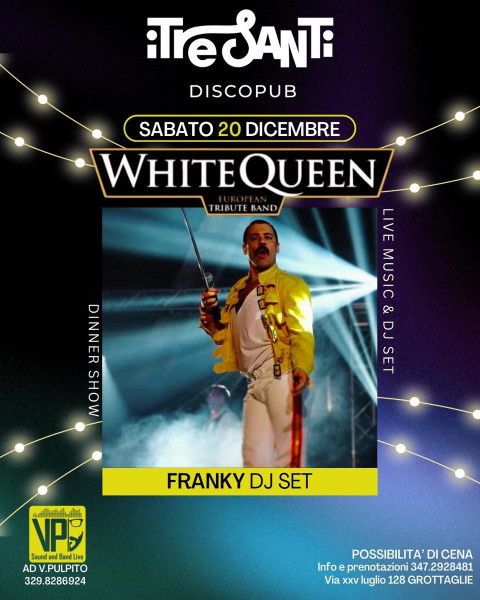 WHITE QUEEN live + Dj Set Franky