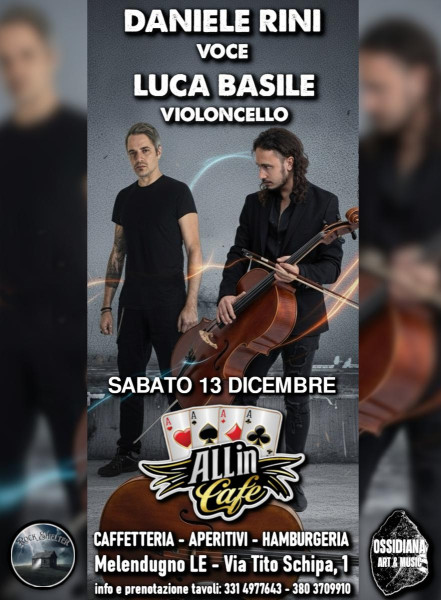 DANIELE RINI (Voce) & LUCA BASILE (Violoncello) LIVE @ ALLin CAFÈ