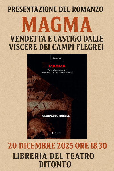 Presentazione Romanzo MAGMA Vendetta e Castigo dalle Viscere dei Campi Flegrei