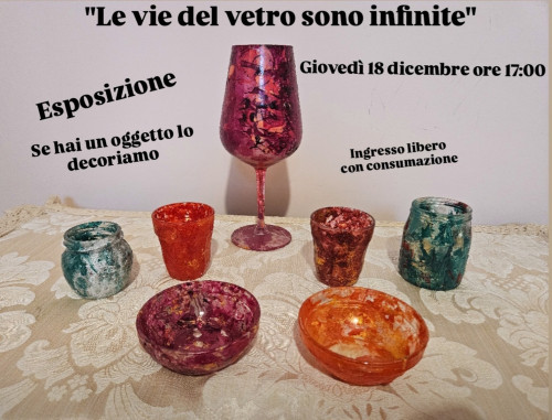 Le vie del vetro sono infinite...