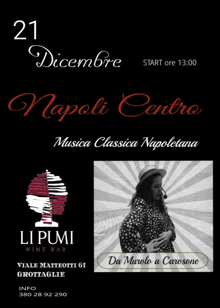 Napoli Centro - pranzo spettacolo