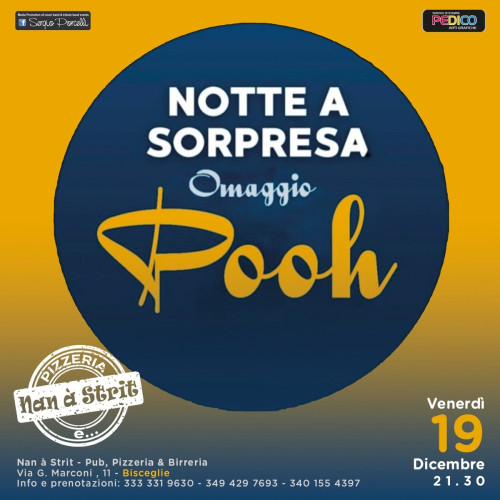 Notte a sorpresa - Omaggio ai Pooh live a Bisceglie