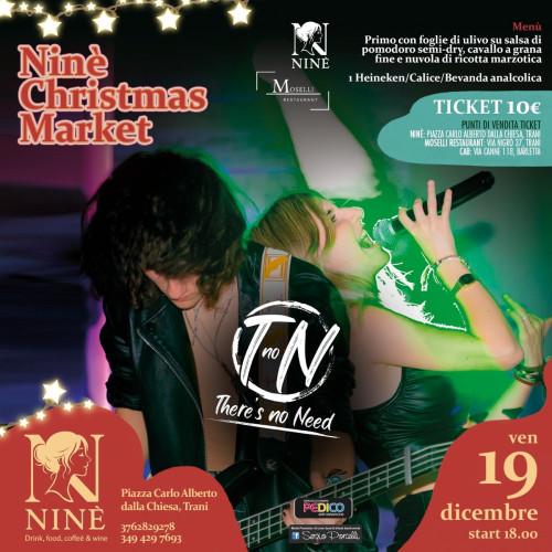 NINÈ CHRISTMAS MARKET - There's no Need live a Trani